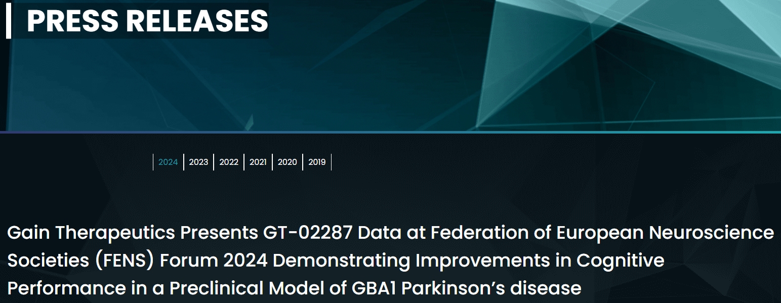 Gain Therapeutics在2024年歐洲神經(jīng)科學學會聯(lián)合會 (FENS) 論壇上展示GT-02287數(shù)據(jù),證明GBA1帕金森病臨床前模型的認知能力有所改善 Gain Therapeutics在2024年歐洲神經(jīng)科學學會聯(lián)合會 (FENS) 論壇上展示GT-02287數(shù)據(jù),證明GBA1帕金森病臨床前模型的認知能力有所改善
