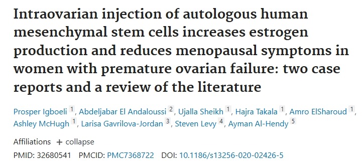 卵巢內注射自體人間充質干細胞可增加雌激素的產生并減輕卵巢早衰女性的更年期癥狀:兩項病例報告和一項文獻綜述 卵巢內注射自體人間充質干細胞可增加雌激素的產生并減輕卵巢早衰女性的更年期癥狀:兩項病例報告和一項文獻綜述