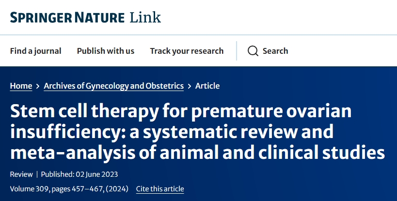 干細(xì)胞治療卵巢早衰:動物和臨床研究的系統(tǒng)回顧和薈萃分析 干細(xì)胞治療卵巢早衰:動物和臨床研究的系統(tǒng)回顧和薈萃分析