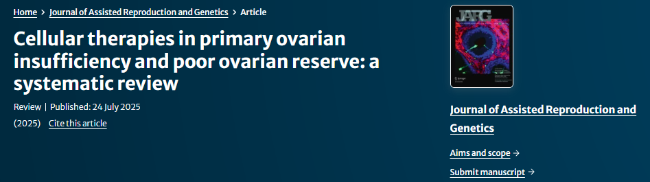 原發性卵巢功能不全和卵巢儲備功能低下的細胞療法:系統評價 原發性卵巢功能不全和卵巢儲備功能低下的細胞療法:系統評價