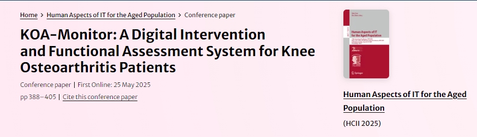 KOA-Monitor:膝關(guān)節(jié)骨性關(guān)節(jié)炎患者的數(shù)字化干預(yù)和功能評(píng)估系統(tǒng) KOA-Monitor:膝關(guān)節(jié)骨性關(guān)節(jié)炎患者的數(shù)字化干預(yù)和功能評(píng)估系統(tǒng)