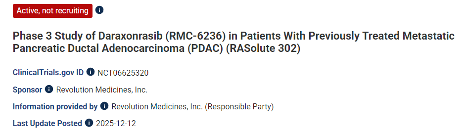 Daraxonrasib (RMC-6236) 治療既往接受過治療的轉移性胰腺導管腺癌 (PDAC) 患者的 3 期研究 (RASolute 302)
