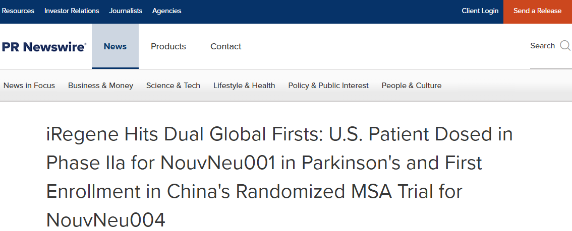 iRegene取得兩項(xiàng)全球首創(chuàng)：NouvNeu001治療帕金森病的IIa期臨床試驗(yàn)在美國(guó)啟動(dòng)，首例患者接受給藥；NouvNeu004治療多系統(tǒng)萎縮癥的隨機(jī)對(duì)照試驗(yàn)在中國(guó)啟動(dòng)，首例患者入組